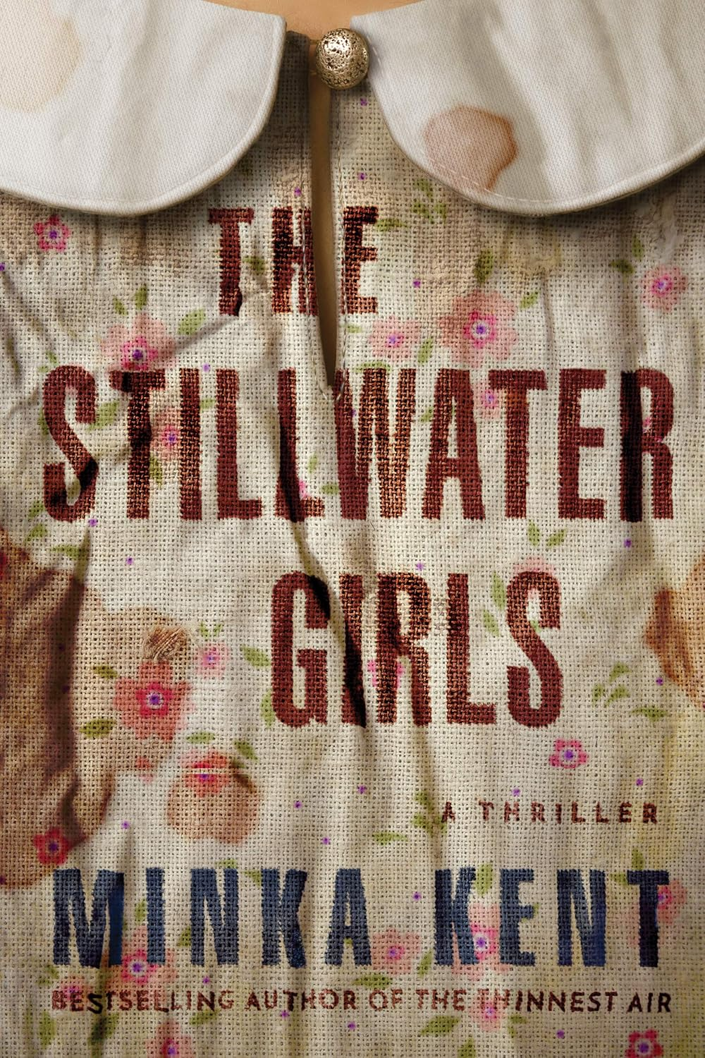 The Stillwater Girls by Minka Kent — book cover